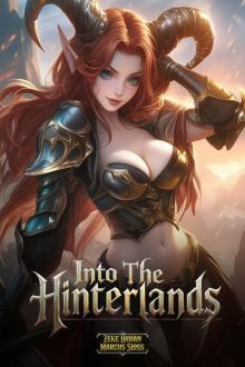 Into the Hinterlands (Heroes of Fronstead Book 2)