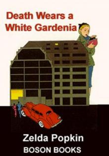 Death Wears a White Gardenia Death Wears a White Gardenia