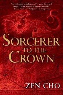 Sorcerer to the Crown Sorcerer to the Crown