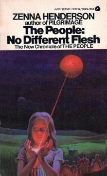 The People: No Different Flesh The People: No Different Flesh