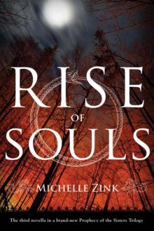 Rise of Souls: A Prophecy of the Sisters Novella