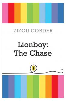 Lionboy: the Chase Lionboy: the Chase