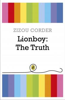 Lionboy: the Truth Lionboy: the Truth