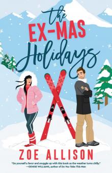 The Ex-Mas Holidays The Ex-Mas Holidays