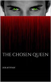 The Chosen Queen