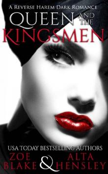 Queen and the Kingsmen_A Dark Reverse Harem Romance