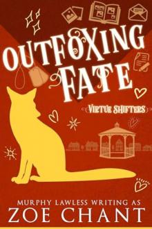 Outfoxing Fate