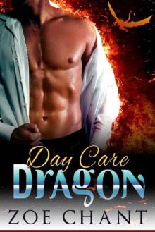 Day Care Dragon (Bodyguard Shifters Book 4)