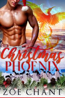Her Christmas Phoenix Her Christmas Phoenix