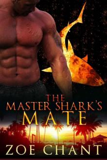 The Master Shark's Mate (Fire & Rescue Shifters Book 5)