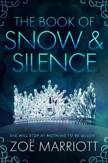 The Book of Snow & Silence The Book of Snow & Silence