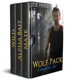 Wolf Pack Complete Series : Mate (Silver Mountain Wolf Pack), Alpha Bait (Russian Wolf Pack One) and Wild (Russian Wolf Pack Two)