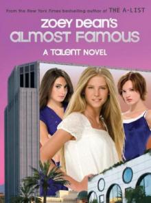 Almost Famous, a Talent Novel Almost Famous, a Talent Novel