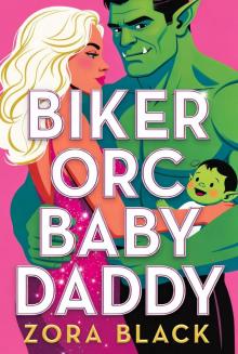 Biker Orc Baby Daddy
