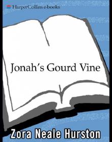 Jonah's Gourd Vine Jonah's Gourd Vine